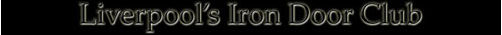 Liverpool's Iron Door Club