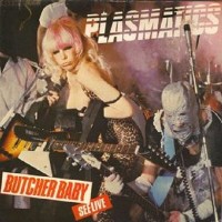 plasmatics butcher baby.jpg