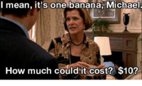i-mean-its-one-banana-michael-how-much-could-it-32723819.png